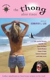 The Thong Also Rises (eBook, ePUB) The Thong Also Rises (eBook, ePUB)