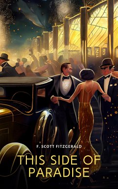 This Side of Paradise (eBook, ePUB) - Fitzgerald, F. Scott