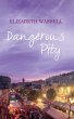Dangerous Pity (eBook, ePUB) - Bild 1