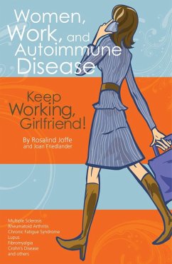 Women, Work, and Autoimmune Disease (eBook, ePUB) - Friedlander, Joan; Joffe, Rosalind