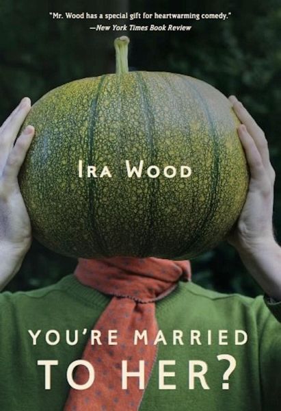 You're Married to Her? (eBook, ePUB)