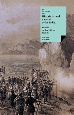 Historia natural y moral de las Indias (eBook, ePUB) - de Acosta, José