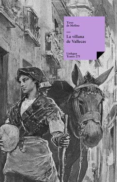 La villana de Vallecas (eBook, ePUB) - De Molina, Tirso