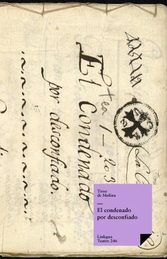 Cover El condenado por desconfiado (eBook, ePUB)