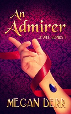 Cover An Admirer (Jewel Bonds, #1) (eBook, ePUB)