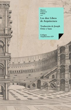 Los diez libros de arquitectura (eBook, ePUB) - Vitruvio, Marco Lucio