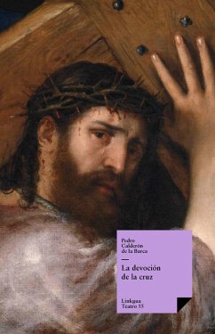 La devoción de la cruz (eBook, ePUB) - Calderón De La Barca, Pedro