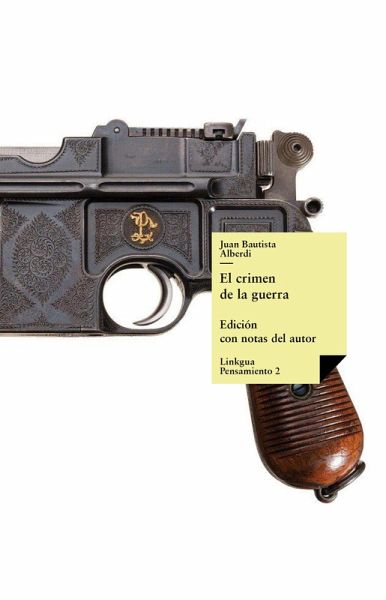 El crimen de la guerra (eBook, ePUB)