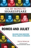 Romeo and Juliet: The 30-Minute Shakespeare (eBook, ePUB)