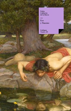 Eco y Narciso (eBook, ePUB) - Calderón De La Barca, Pedro