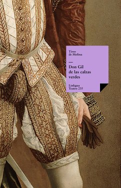 Don Gil de las calzas verdes (eBook, ePUB) - de Molina, Tirso