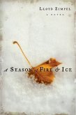 A Season of Fire and Ice (eBook, ePUB)
