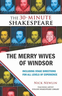 The Merry Wives of Windsor: The 30-Minute Shakespeare (eBook, ePUB) - Shakespeare, William