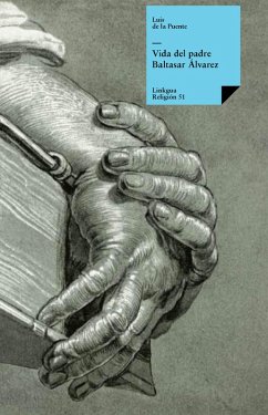 Cover Vida del padre Baltasar Álvarez (eBook, ePUB)