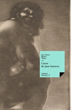 Cartas de Juan Sintierra (eBook, ePUB) - Blanco White, José María