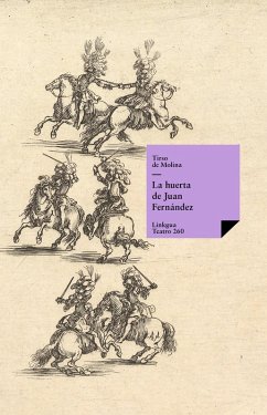 La huerta de Juan Fernández (eBook, ePUB) - De Molina, Tirso