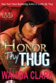 Honor Thy Thug (eBook, ePUB)