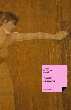 Novelas ejemplares (eBook, ePUB) - De Cervantes Saavedra, Miguel