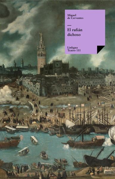 El rufián dichoso (eBook, ePUB) El rufián dichoso (eBook, ePUB)