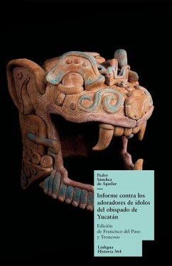Cover Informe contra los adoradores de ídolos del obispado de Yucatán (eBook, ePUB)