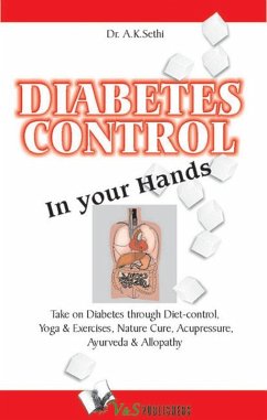 Diabetes Control in Your Hands (eBook, ePUB) - Sethi, A. K.