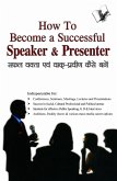How to Become a Successful Speaker & Presenter (eBook, ePUB)