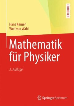 Mathematik für Physiker - Kerner, Hans;Wahl, Wolf