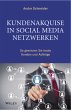 Kundenakquise in Social-Media-Netzwerken - Bild 1