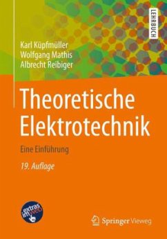Theoretische Elektrotechnik - Küpfmüller, Karl; Mathis, Wolfgang; Reibiger, Albrecht