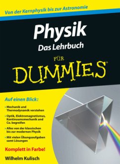 Physik für Dummies. Das Lehrbuch - Kulisch, Wilhelm