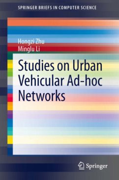 Studies on Urban Vehicular Ad-hoc Networks - Zhu, Hongzi;Li, Minglu