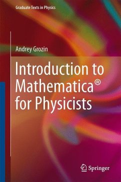 Introduction to Mathematica® for Physicists - Grozin, Andrey
