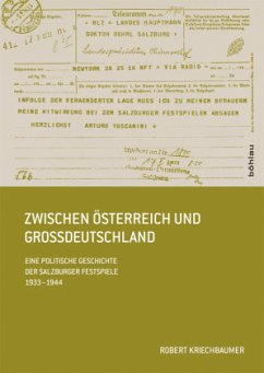 Zwischen Österreich und Großdeutschland - Kriechbaumer, Robert