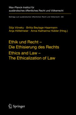 Ethik und Recht - Die Ethisierung des Rechts. Ethics and Law - The Ethicalization of Law