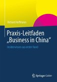 Praxis-Leitfaden &quote;Business in China&quote;