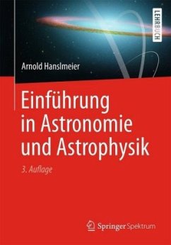Einführung in Astronomie und Astrophysik - Hanslmeier, Arnold
