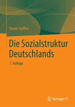 Die Sozialstruktur Deutschlands - Geißler, Rainer