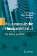 Neue europäische Finanzarchitektur - Bild 1