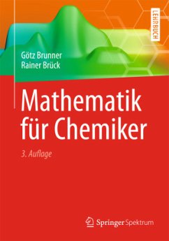 Mathematik für Chemiker - Brunner, Götz;Brück, Rainer