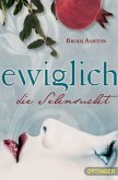 Die Sehnsucht / Ewiglich Trilogie Bd.1