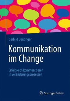 Kommunikation im Change - Deutinger, Gerhild