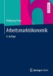 Arbeitsmarktökonomik - Bild 1