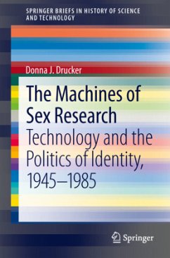 The Machines of Sex Research - Drucker, Donna J.