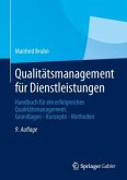 Qualitätsmanagement für Dienstleistungen