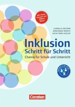 Inklusion Schritt für Schritt - Reents, Konstanze;Dechow, Gundula;Tews-Vogler, Katja