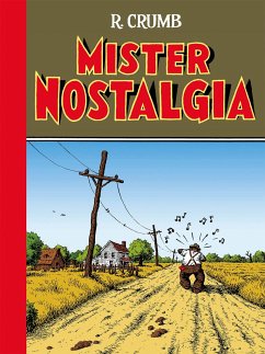 Mister Nostalgia - Crumb, Robert