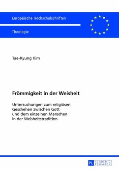 Frömmigkeit in der Weisheit - Kim, Tae-Kyung