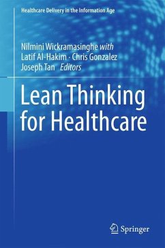 Lean Thinking for Healthcare