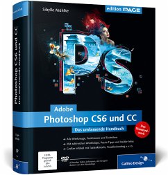 Adobe Photoshop CS6 und CC, m. DVD-ROM - Mühlke, Sibylle