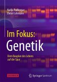 Im Fokus: Genetik